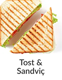 Tost & Sandviç